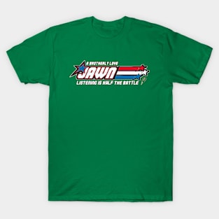 Brotherly Love Jawn T-Shirt